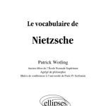 خرید و دانلود نسخه کامل کتاب Le Vocabulaire de Nietzsche