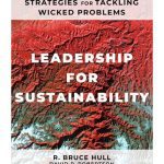 خرید و دانلود نسخه کامل کتاب Leadership for Sustainability: Strategies for Tackling Wicked Problems