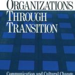 خرید و دانلود نسخه کامل کتاب Leading Organizations Through Transition: Communication and Cultural Change