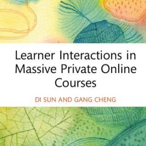 خرید و دانلود نسخه کامل کتاب Learner Interactions in Massive Private Online Courses