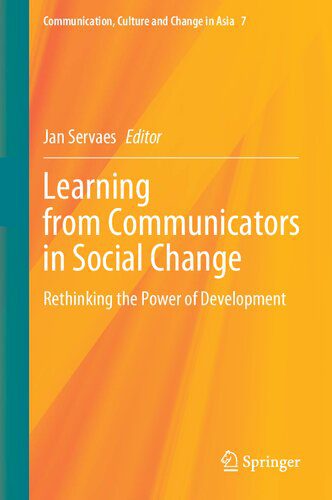 خرید و دانلود نسخه کامل کتاب Learning from Communicators in Social Change: Rethinking the Power of Development_68e3a668d25e4.jpeg خرید و دانلود نسخه کامل کتاب Learning from Communicators in Social Change: Rethinking the Power of Development