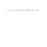 خرید و دانلود نسخه کامل کتاب Lectures On The History Of Moral Philosophy