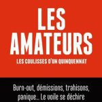 خرید و دانلود نسخه کامل کتاب Les amateurs. Les coulisses d’un quinquennat