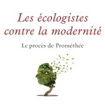 خرید و دانلود نسخه کامل کتاب Les Ecologistes contre la modernité