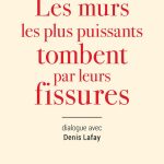 خرید و دانلود نسخه کامل کتاب Les murs les plus puissants tombent par leurs fissures