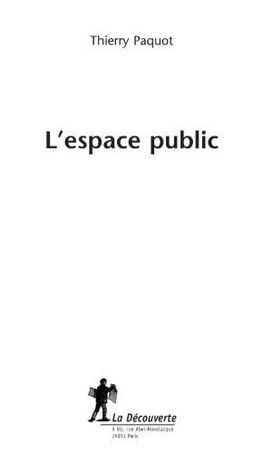 خرید و دانلود نسخه کامل کتاب L’espace public_68f8e1b6b5969.jpeg خرید و دانلود نسخه کامل کتاب L’espace public