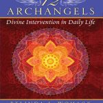 خرید و دانلود نسخه کامل کتاب Lessons from the Twelve Archangels Divine Intervention in Daily Life