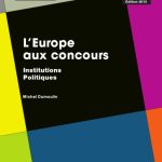 خرید و دانلود نسخه کامل کتاب L’Europe aux concours – Institutions – Politiques – Édition 2015
