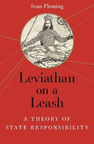 خرید و دانلود نسخه کامل کتاب Leviathan on a Leash: A Theory of State Responsibility_68f9e74497f20.jpeg خرید و دانلود نسخه کامل کتاب Leviathan on a Leash: A Theory of State Responsibility