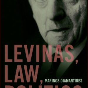 خرید و دانلود نسخه کامل کتاب Levinas, Law, Politics