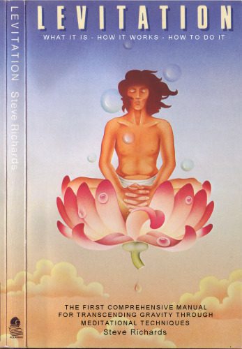 خرید و دانلود نسخه کامل کتاب Levitation: What it is, How it Works, How to Do it_68e2f911cb1bd.jpeg خرید و دانلود نسخه کامل کتاب Levitation: What it is, How it Works, How to Do it
