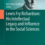 خرید و دانلود نسخه کامل کتاب Lewis Fry Richardson: His Intellectual Legacy And Influence In The Social Sciences