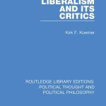 خرید و دانلود نسخه کامل کتاب Liberalism and Its Critics