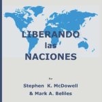 خرید و دانلود نسخه کامل کتاب Liberando las naciones.  Principios Bíblicos de Gobierno, Educación, Economía y Política