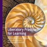 خرید و دانلود نسخه کامل کتاب Liberatory Practices for Learning: Dismantling Social Inequality and Individualism with Ancient Wisdom