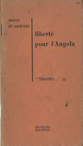 خرید و دانلود نسخه کامل کتاب liberté pour l’Angola_68e6ec62b33f2.jpeg خرید و دانلود نسخه کامل کتاب liberté pour l’Angola