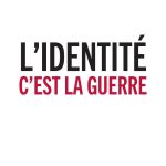 خرید و دانلود نسخه کامل کتاب L’identité, c’est la guerre