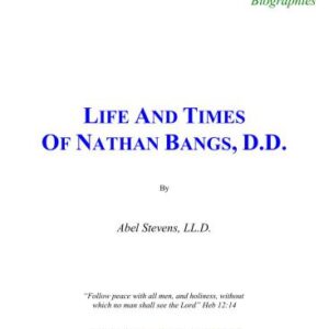 خرید و دانلود نسخه کامل کتاب Life and Times of Nathan Bangs