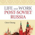 خرید و دانلود نسخه کامل کتاب Life and Work in Post Soviet Russia