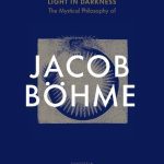 خرید و دانلود نسخه کامل کتاب Light in Darkness – The Mystical Philosophy of Jacob Böhme
