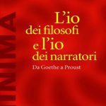 خرید و دانلود نسخه کامل کتاب L’io dei filosofi e l’io dei narratori. Da Goethe a Proust