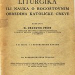 خرید و دانلود نسخه کامل کتاب Liturgika ili nauka o bogoštovnim obredima katoličke Crkve