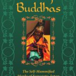 خرید و دانلود نسخه کامل کتاب Living Buddhas: The Self-Mummified Monks of Yamagata, Japan