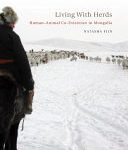 خرید و دانلود نسخه کامل کتاب Living with Herds: Human-Animal Coexistence in Mongolia