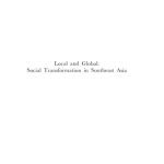 خرید و دانلود نسخه کامل کتاب Local And Global: Social Transformation in Southeast Asia;  Essays In Honour Of Professor Syed Hussein Alatas (Social Sciences in Asia)