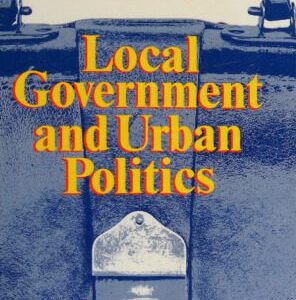 خرید و دانلود نسخه کامل کتاب Local Government and Urban Politics