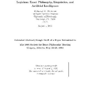 خرید و دانلود نسخه کامل کتاب Logicism: Exact Philosophy, Linguistics and Artificial Intelligence
