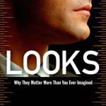خرید و دانلود نسخه کامل کتاب Looks – Why They Matter More Than You Ever Imagined