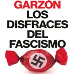 خرید و دانلود نسخه کامل کتاب Los disfraces del fascismo: Cuando la sumisión, la represión y el autoritarismo se imponen al diálogo