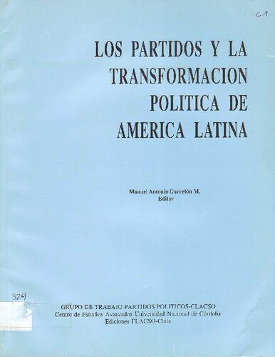خرید و دانلود نسخه کامل کتاب Los partidos y la transformación política de América Latina_68e8a48e99db1.jpeg خرید و دانلود نسخه کامل کتاب Los partidos y la transformación política de América Latina