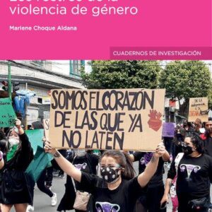 خرید و دانلود نسخه کامل کتاب Los rostros de la violencia de género. Feminicidio, sus situaciones, procesos y consecuencias en los municipios de La Paz y El Alto (2010-2018)