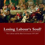 خرید و دانلود نسخه کامل کتاب Losing Labour’s Soul?: New Labour and the Blair Government 1997-2007