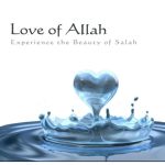 خرید و دانلود نسخه کامل کتاب Love of Allah: Experience the Beauty of Salah