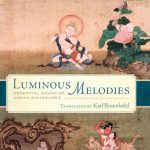 خرید و دانلود نسخه کامل کتاب Luminous Melodies: Essential Dohas of Indian Mahamudra