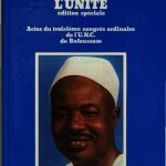 خرید و دانلود نسخه کامل کتاب L’Unité. Édition spéciale. Actes du troisième congrès ordinaire de l’U.N.C. de Bafoussam