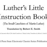 خرید و دانلود نسخه کامل کتاب Luther’s Little Instruction Book (The Small Catechism of Martin Luther)