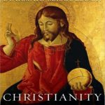 خرید و دانلود نسخه کامل کتاب MacCulloch, Diarmaid A History of Christianity: The First Three Thousand Years