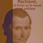 خرید و دانلود نسخه کامل کتاب Machiavel : Le Prince ou le nouvel art politique