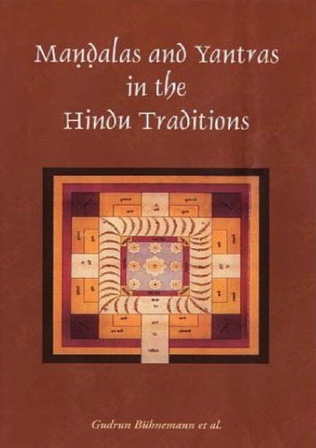 خرید و دانلود نسخه کامل کتاب Maṇḍalas and Yantras in the Hindu Traditions_68e12c3079dad.jpeg خرید و دانلود نسخه کامل کتاب Maṇḍalas and Yantras in the Hindu Traditions