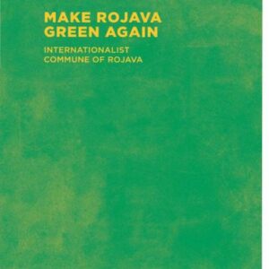 خرید و دانلود نسخه کامل کتاب Make Rojava Green Again