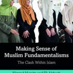 خرید و دانلود نسخه کامل کتاب Making Sense of Muslim Fundamentalisms: The Clash Within Islam