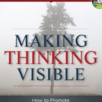 خرید و دانلود نسخه کامل کتاب Making Thinking Visible: How to Promote Engagement, Understanding, and Independence for All Learners