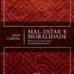 خرید و دانلود نسخه کامل کتاب Mal-estar e moralidade: situação humana, ética e procriação responsável