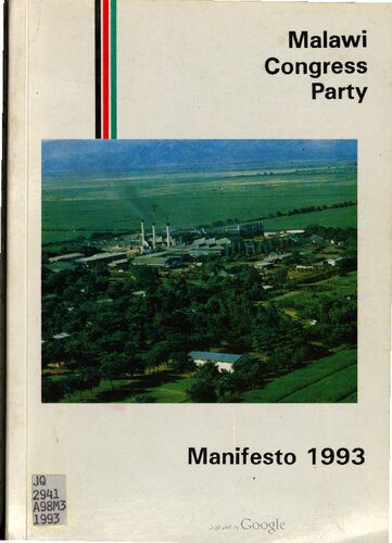 خرید و دانلود نسخه کامل کتاب Malawi Congress Party. Manifesto 1993. A vision for the future. Dawn of a new era for Malawi_68e7b68e94a61.jpeg خرید و دانلود نسخه کامل کتاب Malawi Congress Party. Manifesto 1993. A vision for the future. Dawn of a new era for Malawi
