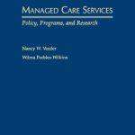 خرید و دانلود نسخه کامل کتاب Managed Care Services: Policy, Programs, and Research