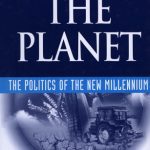 خرید و دانلود نسخه کامل کتاب Managing the Planet : The Politics of the New Millennium